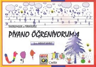Tekerlemeler ve Türkülerle Piyano Öğreniyorum - 1