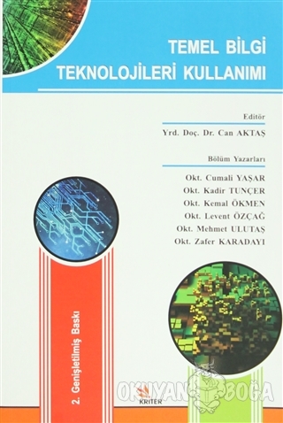 Temel Bilgi Teknolojileri Kullanımı - Kadir Tunçer - Kriter Yayınları