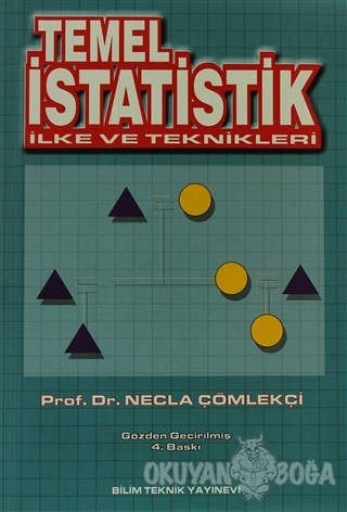 Temel İstatistik - Necla Çömlekçi - Bilim Teknik Yayınevi
