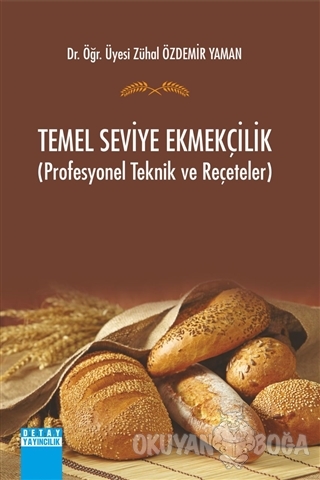 Temel Seviye Ekmekçilik - Zühal Özdemir Yaman - Detay Yayıncılık