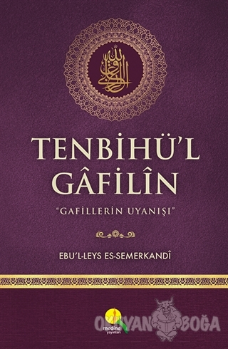 Tenbihü'l Gafilin (Ciltli) - Ebü'l Leys Semerkandi - Medine Yayınları