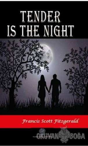 Tender is the Night - Francis Scott Fitzgerald - Platanus Publishing