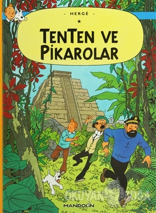 Tenten ve Pikarolar - Herge - Mandolin Yayınları