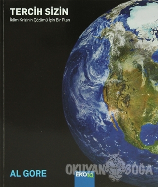Tercih Sizin (Yetişkinler İçin) - Al Gore - Optimist Yayın Dağıtım