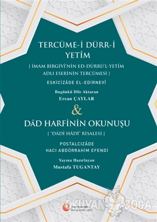 Tercüme-i Dürr-i Yetim ve Dad Harfinin Okunuşu - Eskicizade El-Edirnev