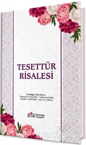Tesettür Risalesi - Hüsamettin Vanlıoğlu - İsmailağa Yayınları