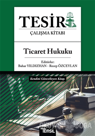 Tesir Çalışma Kitabı - Ticaret Hukuku - Bahar Yıldızhan - Temsil Kitap