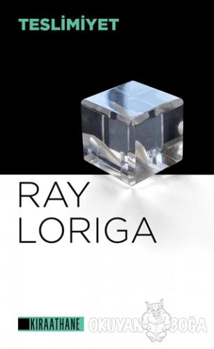 Teslimiyet - Ray Loriga - Kıraathane