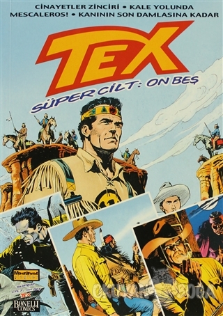 Tex Süper Cilt Sayı: 15 - Claudio Nizzi - Oğlak Yayıncılık