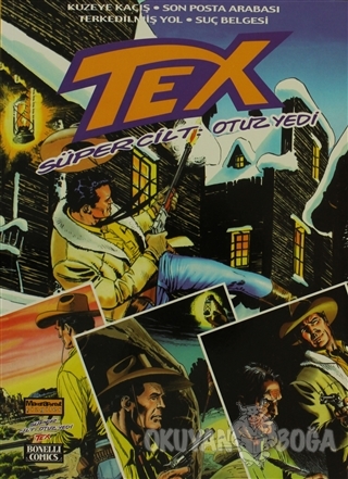 Tex Süper Cilt Sayı: 37 - Mauro Boselli - Oğlak Yayıncılık