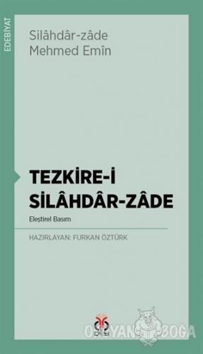 Tezkire-i Silahdar-Zade - Furkan Öztürk - DBY Yayınları