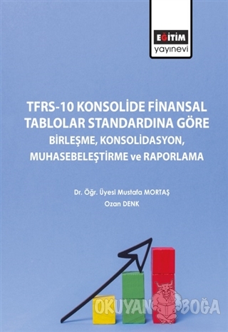 TFRS-10 Konsolide Finansal Tablolar Standardına Göre Birleşme Konsolid