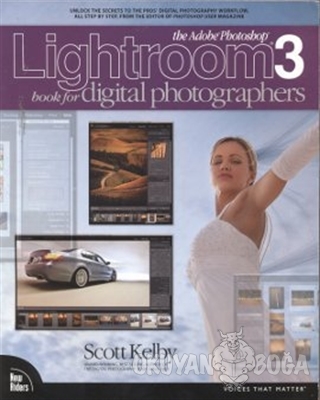 The Adobe Photoshop Lightroom 3 Book for Digital Photographers - Scott