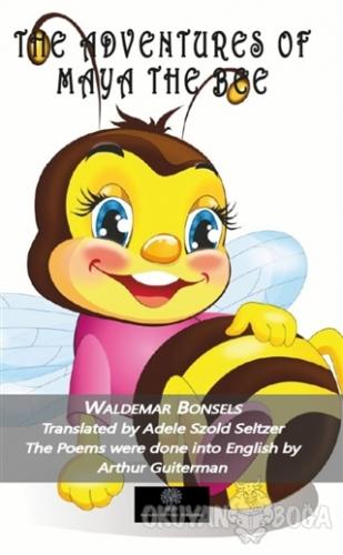 The Adventures of Maya the Bee - Waldemar Bonsels - Platanus Publishin