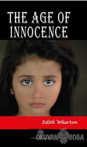 The Age of Innocence - Edith Wharton - Platanus Publishing