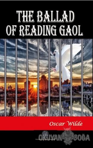 The Ballad of Reading Gaol - Oscar Wilde - Platanus Publishing