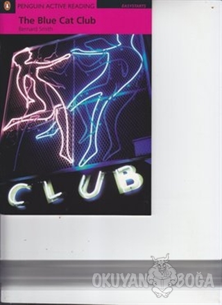 The Blue Cat Club - Bernard Smith - Pearson Hikaye Kitapları