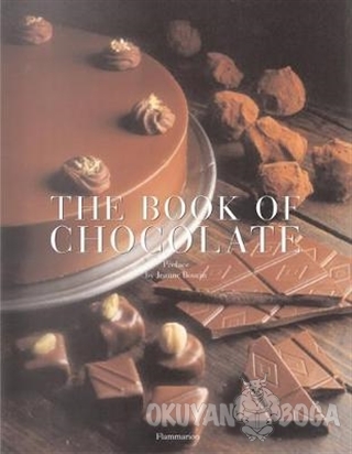 The Book Of Chocolate (Ciltli) - Nathalie Bailleux - Flammarion