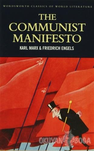 The Communist Manifresto - Karl Marx - Wordsworth Classics