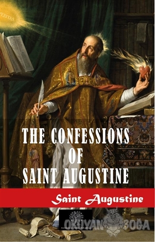 The Confessions of Saint Augustine - Saint Augustine - Platanus Publis