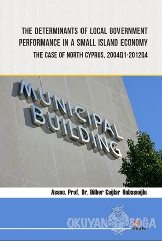 The Determinants of Local Government Performance In A Small Island Eco