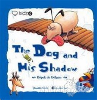 The Dog and His Shadow - Köpek ile Gölgesi - Scudder Smith - Redhouse 