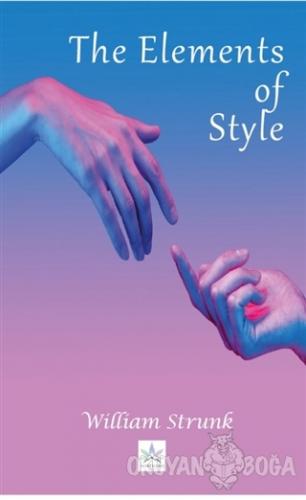 The Elements Of Style - William Strunk - Northern Lights Yayınları