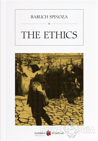 The Ethics - Baruch Spinoza - Karbon Kitaplar
