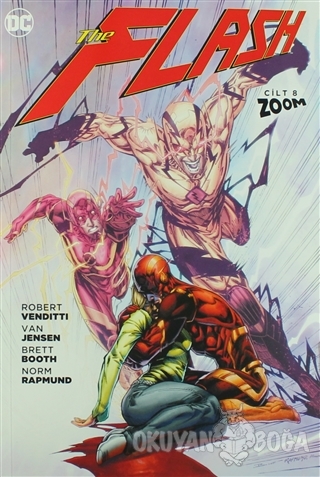 The Flash Cilt 8: Zoom - Robert Venditti - Arka Bahçe Yayıncılık