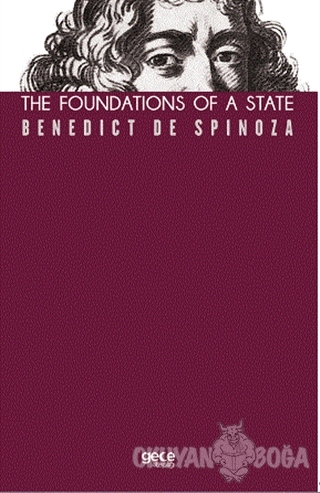 The Foundations of a State - Benedict de Spinoza - Gece Kitaplığı