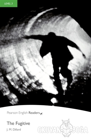The Fugitive Level 3 - J. M. Dillard - Pearson Ders Kitapları