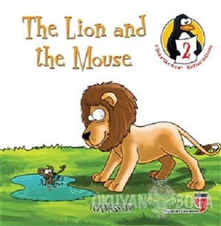 The Lion and the Mouse - Compassion