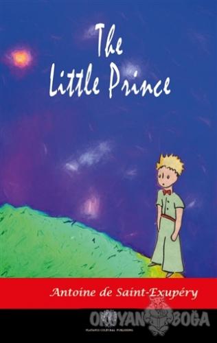 The Little Prince - Antoine De Saint Exupery - Platanus Publishing