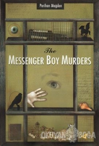 The Messenger Boy Murders - Perihan Mağden - Milet Yayınları