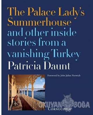 The Palace Lady's Summerhouse (Ciltli) - Patricia Daunt - Cornucopia B