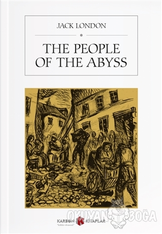The People Of The Abyss - Jack London - Karbon Kitaplar