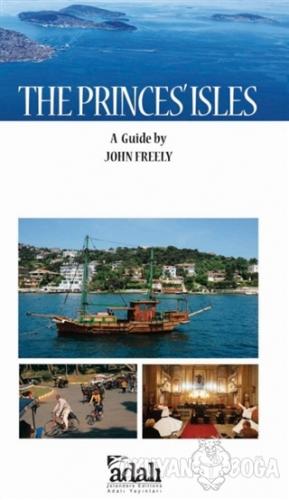 The Princes Isles - John Freely - Adalı Yayınları