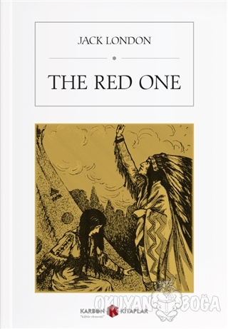 The Red One - Jack London - Karbon Kitaplar