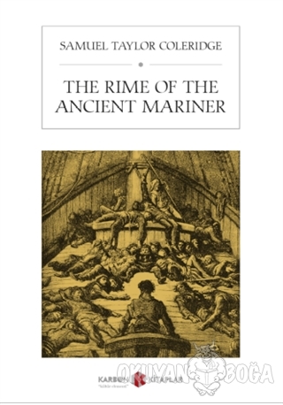 The Rime of the Ancient Mariner - Samuel Taylor Coleridge - Karbon Kit