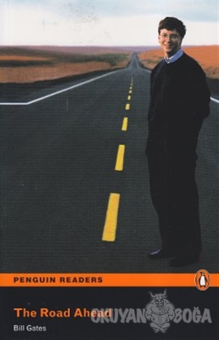 The Road Ahead - Bill Gates - Pearson Hikaye Kitapları