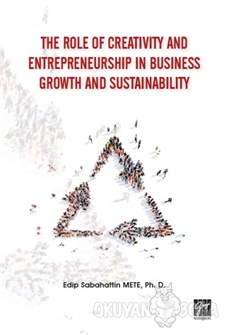 The Role of Creativity and Entrepreneurship in Business Growth and Sus