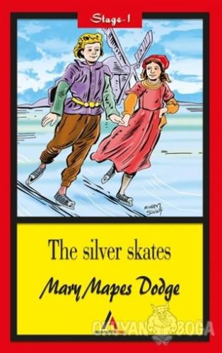 The Silver Skates - Stage 1 - Mary Mapes Dodge - Aperatif Kitap Yayınl