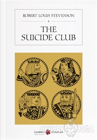 The Suicide Club - Robert Louis Stevenson - Karbon Kitaplar