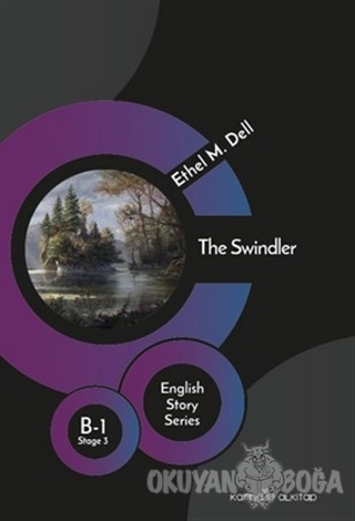 The Swindler - English Story Series - Ethel M. Dell - Karnaval Kitap