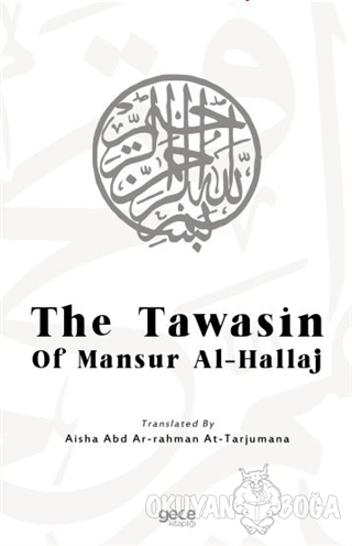 The Tawasin of Mansur Al-Hallaj - Mansur Al-Hallaj - Gece Kitaplığı