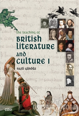 The Teaching Of British Literature and Culture 1 - Nazlı Gündüz - Çizg