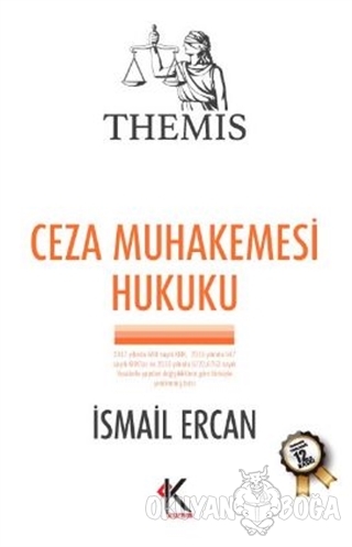 Themis Ceza Muhakemesi Hukuku - Kolektif - Kuram Kitap