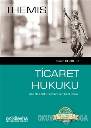 Themis - Ticaret Hukuku - Tamer Bozkurt - On İki Levha Yayınları