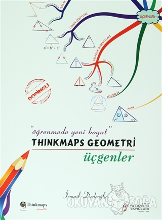 Thinkmaps Geometri Üçgenler - İsmail Dedeoğlu - Yıldız Ata Yayınları