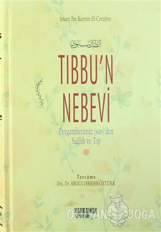 Tıbbu'n Nebevi (2. Hamur) (Ciltli)